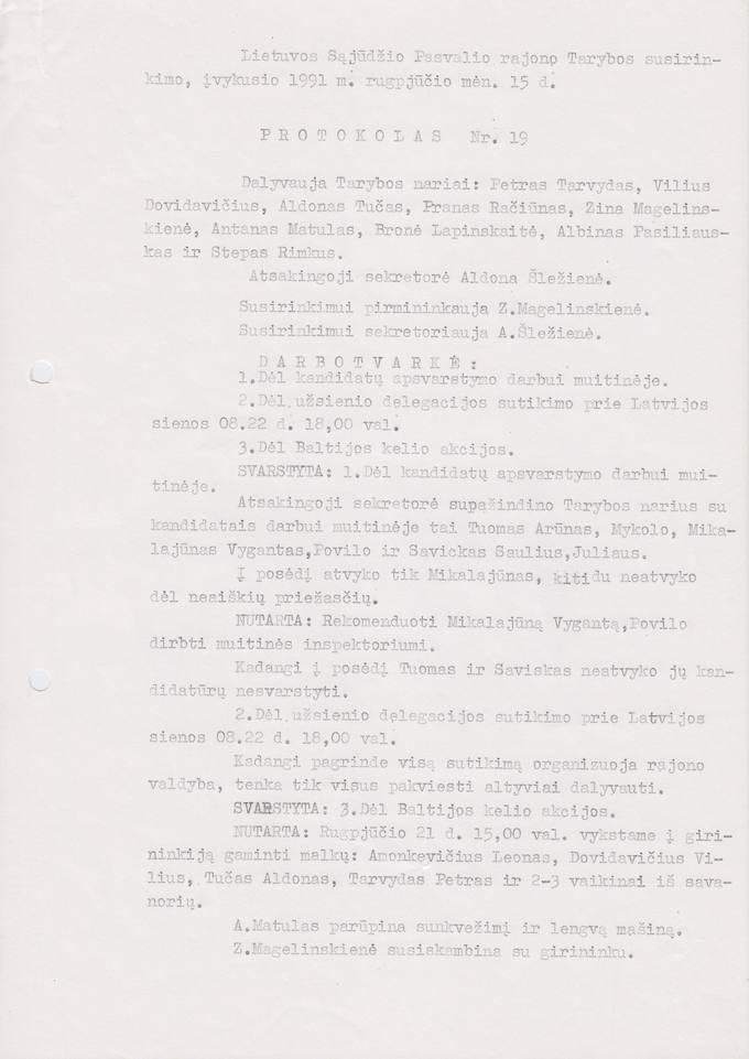 Lietuvos Sajūdžio Pasvalio rajono Tarybos susirinkimo, įvykusio 1991 m. rugpjūčio 15 d.,  PROTOKOLAS Nr. 19